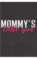 Mommy's Little Girl