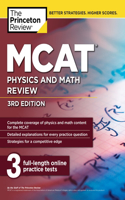 MCAT Physics and Math Review, 3rd Edition: (Graduate School Test Preparation)