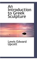 An Introduction to Greek Sculpture