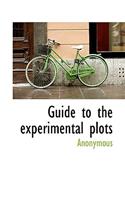 Guide to the Experimental Plots