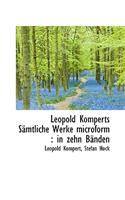 Leopold Komperts Samtliche Werke Microform