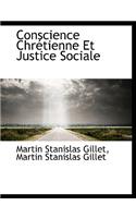 Conscience Chr Tienne Et Justice Sociale