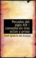 Pecados del siglo XIX