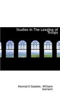 Studies in the Leading of Troops