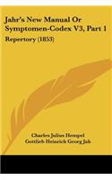 Jahr's New Manual Or Symptomen-Codex V3, Part 1