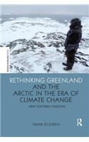 Rethinking Greenland and the Arctic in the Era of Climate Change