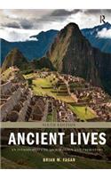 Ancient Lives: An Introduction to Archaeology and Prehistory