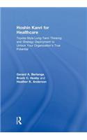 Hoshin Kanri for Healthcare