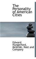 The Personality of American Cities