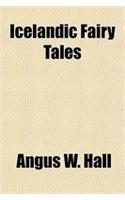 Icelandic Fairy Tales