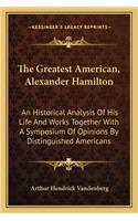 The Greatest American, Alexander Hamilton