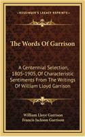 The Words of Garrison