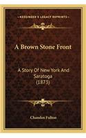 Brown Stone Front