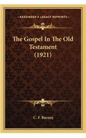 Gospel in the Old Testament (1921)