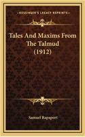 Tales and Maxims from the Talmud (1912)