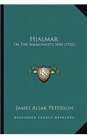 Hjalmar: Or The Immigrant's Son (1922)