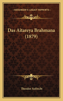 Das Aitareya Brahmana (1879): (German)