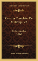 Oeuvres Completes De Millevoye V2