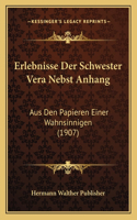 Erlebnisse Der Schwester Vera Nebst Anhang