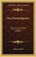 Das Dynamitgesetz