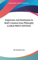Empiricism and Intuitionism in Reid's Common Sense Philosophy