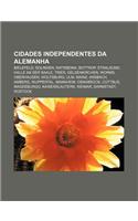 Cidades Independentes Da Alemanha: Bielefeld, Solingen, Ratisbona, Bottrop, Stralsund, Halle an Der Saale, Trier, Gelsenkirchen, Worms(Portuguese)