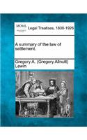 A summary of the law of settlement.