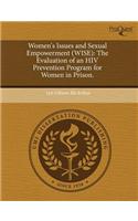 Women's Issues and Sexual Empowerment (Wise): The Evaluation of an HIV Prevention Program for Women in Prison