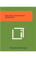 Rich Heritage of Quakerism