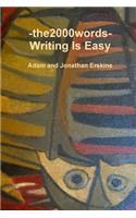 the2000words Writing Is Easy