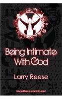 Being Intimate with God