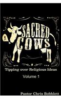 Sacred Cows volume 1