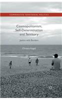 Cosmopolitanism, Self-Determination and Territory
