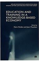 Education and Training in a Knowledge-Based Economy