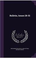 Bulletin, Issues 28-32: (English)