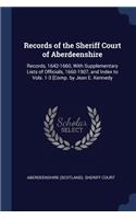 Records of the Sheriff Court of Aberdeenshire