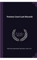 Preston Court Leet Records
