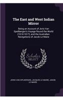 East and West Indian Mirror