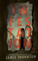 Infestation (Zombies Are Human, Book Two)