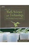 Inquiry Into Math, Science & Technology for Teaching Young Children