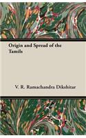 Origin And Spread Of The Tamils