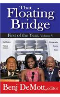 That Floating Bridge: First of the Year
