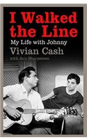 I Walked the Line