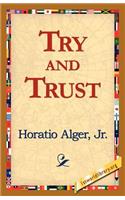 Try and Trust: (English)