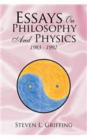 Essays on Philosophy and Physics: 1983 - 1992(English)