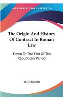 Origin And History Of Contract In Roman Law