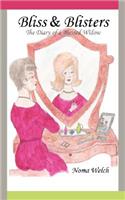 Bliss and Blisters: The Diary of a Blessed Widow(English)