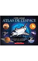 Livre Anim?: Atlas de l'Espace