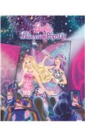 Barbie The Princess And The Popstar A Magical Story