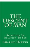 The Descent Of Man: Selection In Relation To Sex